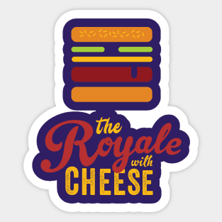 Royale With Cheese Sticker